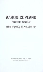 Front cover of Aaron Copland and his world by Carol J. Oja