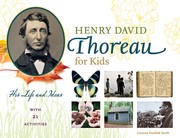 Front cover of Henry David Thoreau for Kids by Corinne Hosfeld Smith