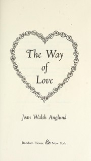 Front cover of The way of love by Joan Walsh Anglund