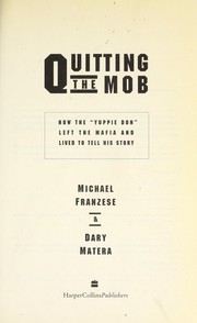 Cover of Quitting the Mob by Michael Franzese
