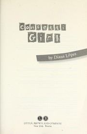 Front cover of Confetti Girl by Diana Lopez