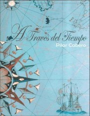 Cover of A través del tiempo by Pilar Cabero