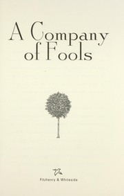 Cover of A company of fools by Deborah Ellis