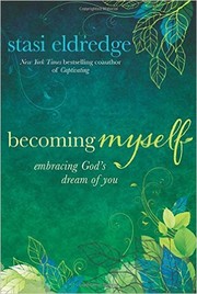 Cover of Becoming Myself by Stasi Eldredge