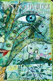 Front cover of Open Letter to Quiet Light by Francesca Lia Block