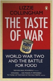 Front cover of The taste of war by Lizzie Collingham