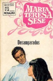 Front cover of Desamparados by María Teresa Sesé