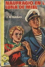 Cover of Naufragio en la luna de miel by Enrique Martínez Fariñas
