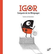 Front cover of Igor, Spot Champion by Guido van Genechten