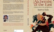 Cover of Alchemist of the east by Aporva kala