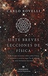 Front cover of Siete breves lecciones de física by Carlo Rovelli