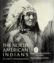 Front cover of The North American Indians in early photographs by Paula Richardson Fleming
