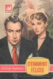 Front cover of Eternamente felices by Carlos de Santander