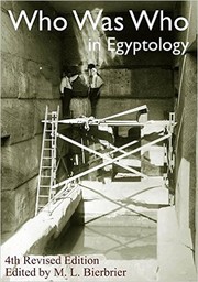 Front cover of Who Was Who in Egyptology by Warren R. Dawson