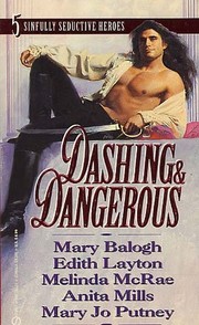 Cover of Dashing and Dangerous by Mary Jo Putney