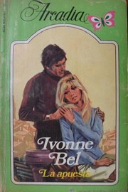 Front cover of La apuesta by Ivonne Bel