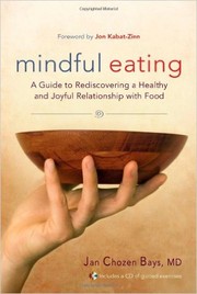 Cover of Mindful eating by Jan Chozen Bays