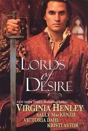 Front cover of Lords of Desire:(Naked Nobility #2.5) by Virginia Henley