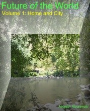 Front cover of Future of the World, Volume 1 by Joseph Nowarski