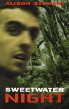 Front cover of Sweetwater Night by Alison Stewart