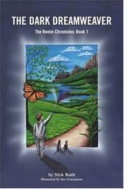 Front cover of The Dark Dreamweaver (The Remin Chronicles) by Nick Ruth