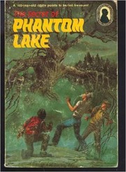 Front cover of The Secret of Phantom Lake by Dennis Lynds
