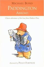 Front cover of Paddington Abroad (Paddington) by Michael Bond