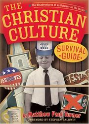 Front cover of The Christian Culture Survival Guide by Matthew Paul Turner