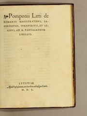 Cover of Pomponii Læti De Romanis magistratibus, sacerdotiis, iurisperitis, et legibus, ad M. Pantagathum libellus by University of Chicago. College
