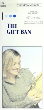 Front cover of The gift ban by Illinois Executive Ethics Commission
