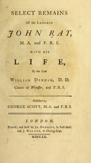 Front cover of Select remains of the learned John Ray ... by John Ray
