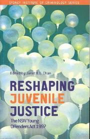 Front cover of Reshaping Juvenile Justice by Janet B. L. Chan