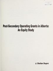 Cover of Post-secondary operating grants in Alberta by J. Stefan DupreÌ