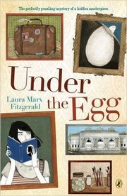 Cover of Under the Egg by Laura Marx Fitzgerald