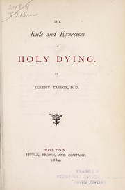 Front cover of The rule and exercises of holy dying by Taylor, Jeremy