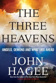 Cover of The Three Heavens by John Hagee