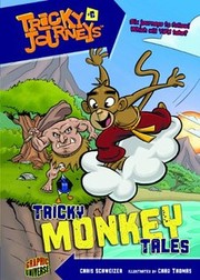 Cover of Tricky Monkey tales by Chris Schweizer