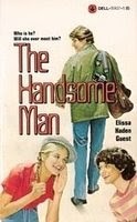 Front cover of The handsome man by Elissa Haden Guest