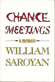 Cover of Chance meetings by William Saroyan