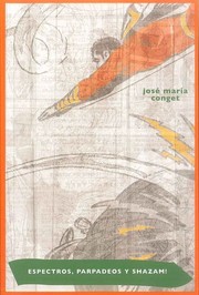 Cover of Espectros, parpadeos y shazam! by José María Conget