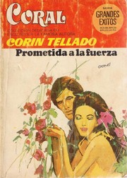 Front cover of Prometida a la fuerza by Corín Tellado