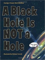 Front cover of A black hole is not a hole by Carolyn Cinami DeCristofano