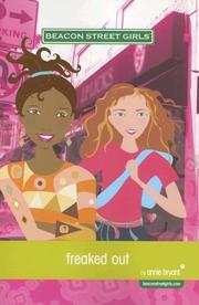 Front cover of Freaked Out (Beacon Street Girls) (Beacon Street Girls) by Annie Bryant
