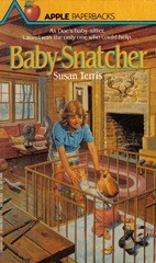 Cover of Baby Snatcher by Susan Terris