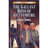 Front cover of The Gallant Boys of Gettysburg (Bonnets and Bugles #6) by Gilbert Morris