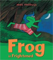 Cover of Frog is frightened by Max Velthuijs
