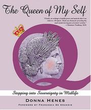 Front cover of The Queen of my self by Donna Henes