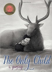 Cover of The Only Child by Guojing