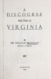 Front cover of A discourse and view of Virginia by Berkeley, William Sir