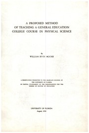 Front cover of A proposed method of teaching a general education college course in physical science by William Irvin Moore